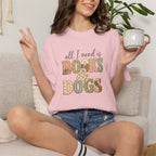 All I Need is Books & Dogs T-shirt