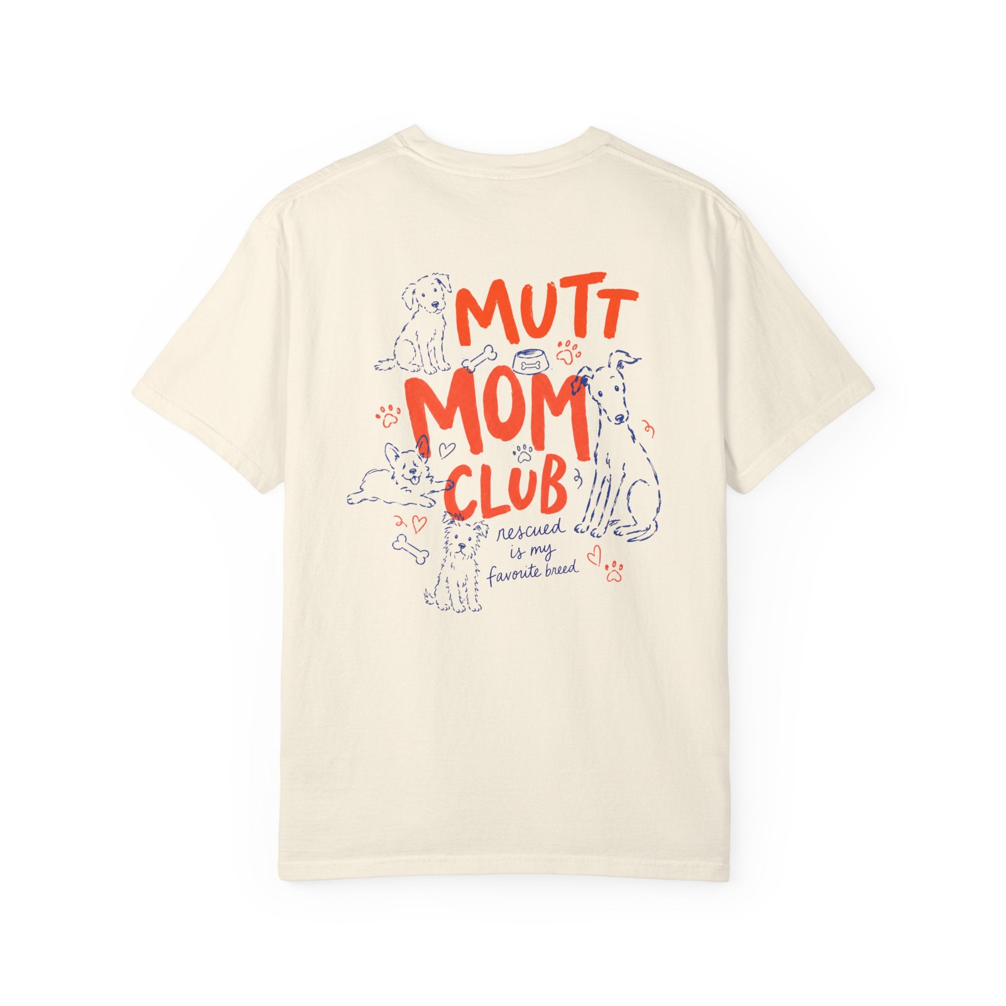 Mutt Mom Club T-Shirt for Rescue Dog Lovers