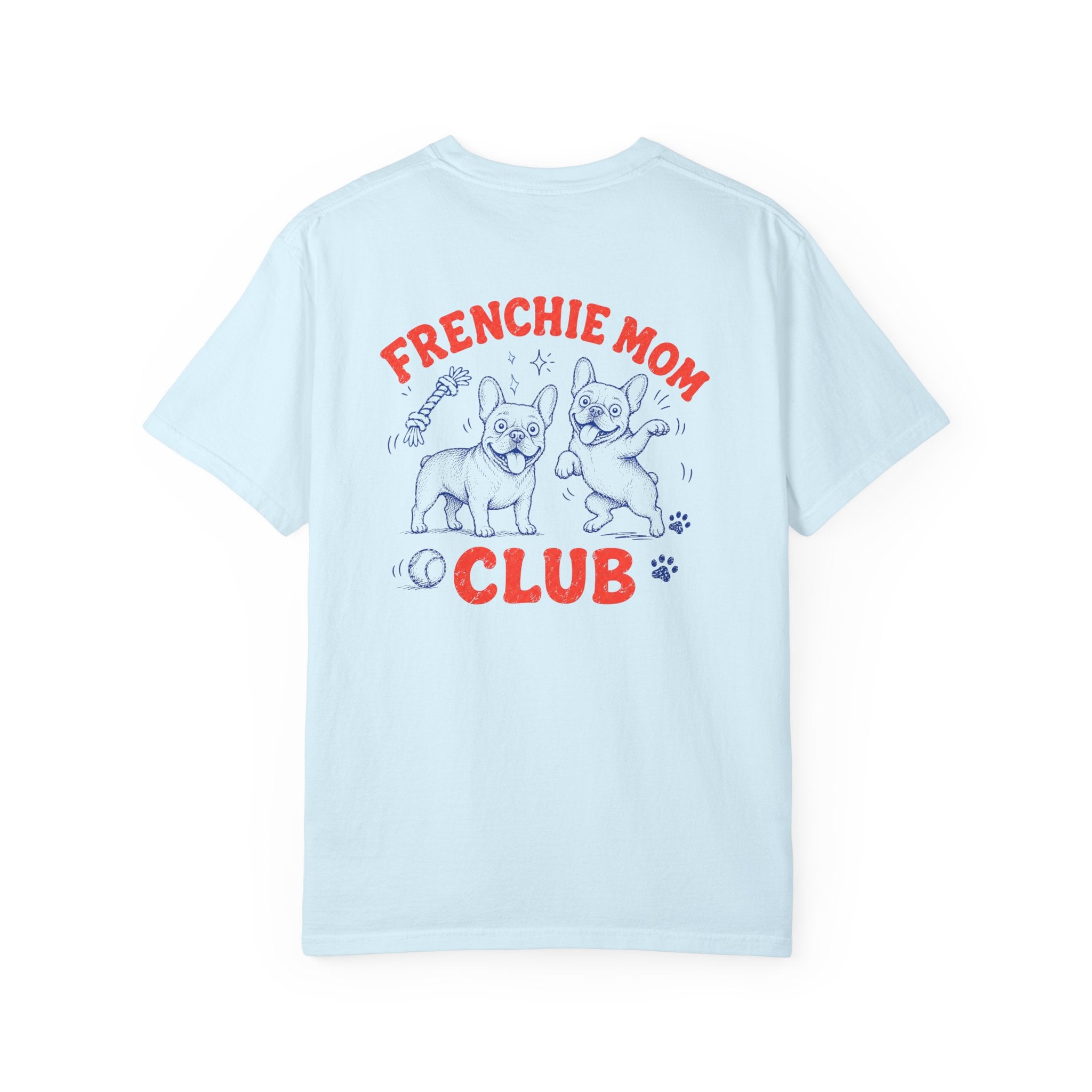 Frenchie Mom Club T-shirt