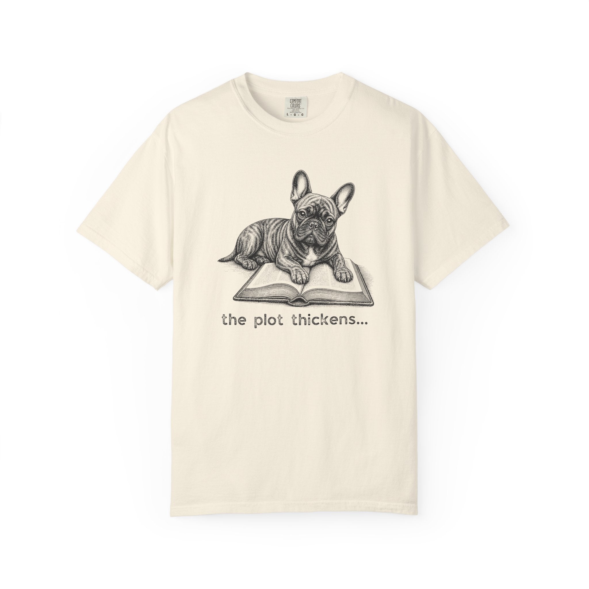 French Bulldog The Plot Thickens T-shirt