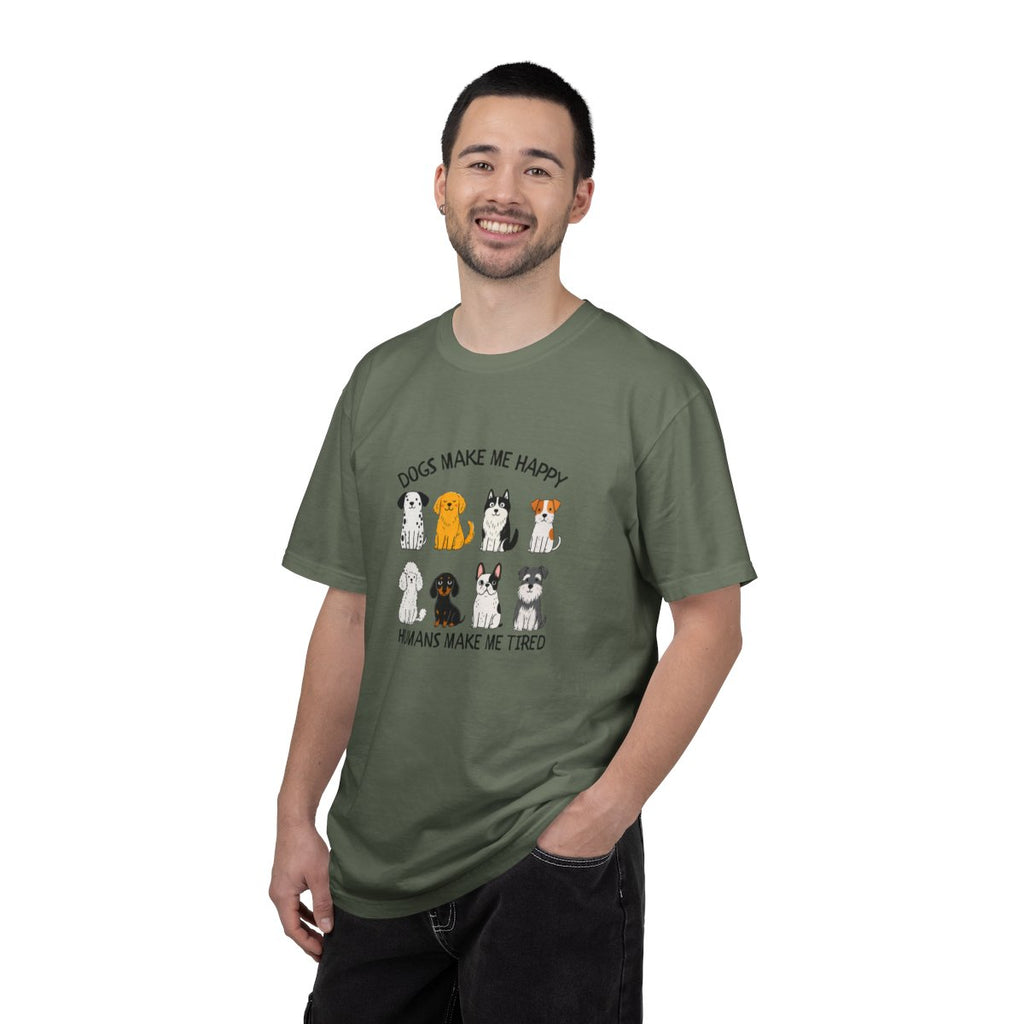 Dogs Make Me Happy, Humans Make Me Tired T-shirt