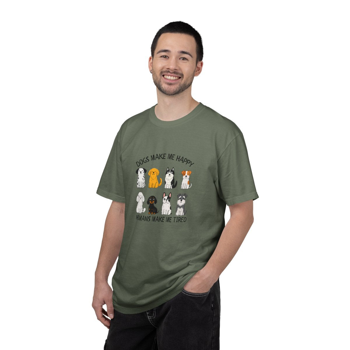 Dogs Make Me Happy, Humans Make Me Tired T-shirt