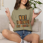 Not Friendly - Do Not Pet Ransom Note T-shirt