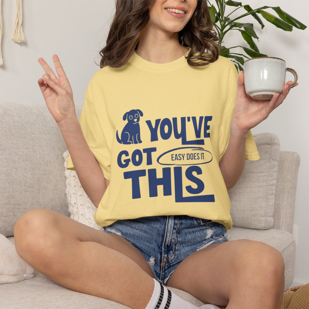 You've Got This, Easy Does It  T-shirt
