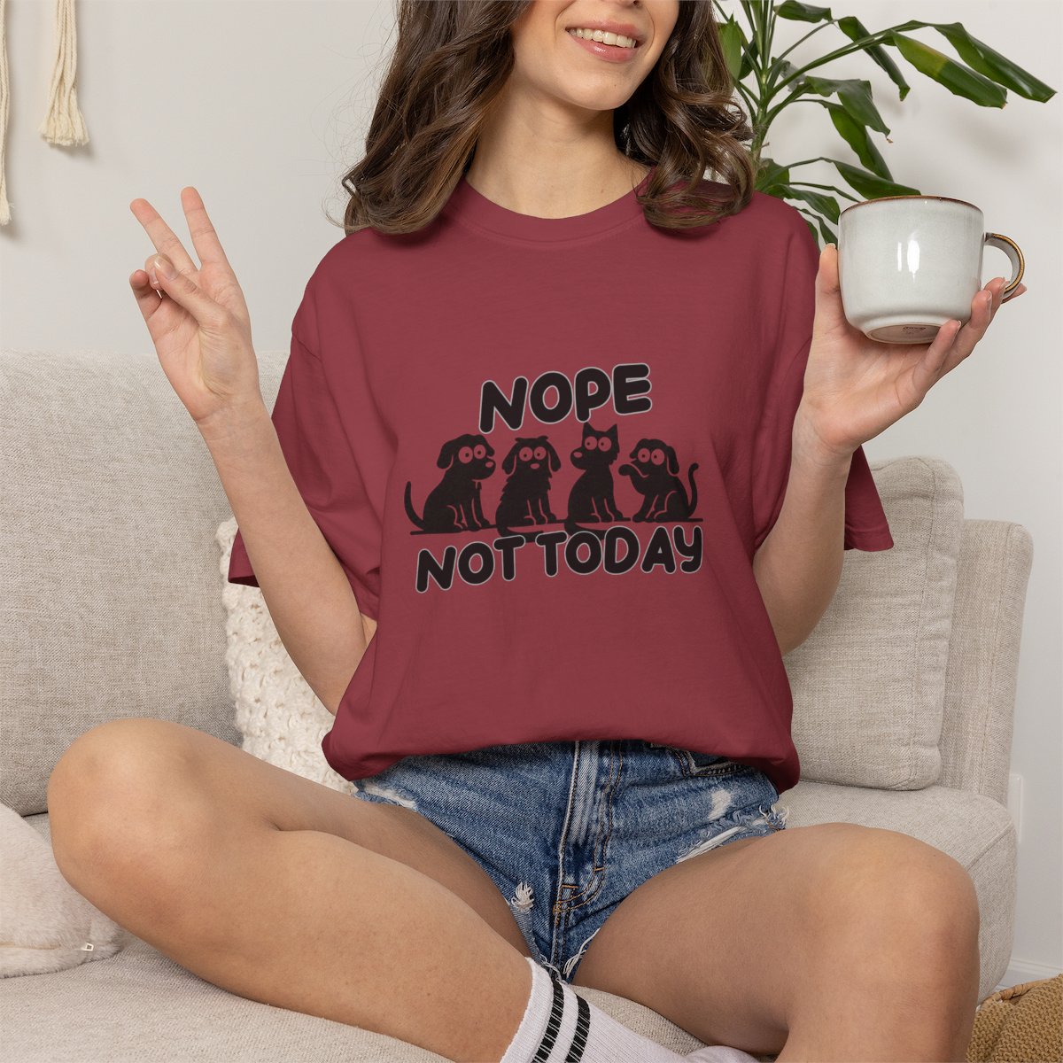 Nope Not Today T-shirt
