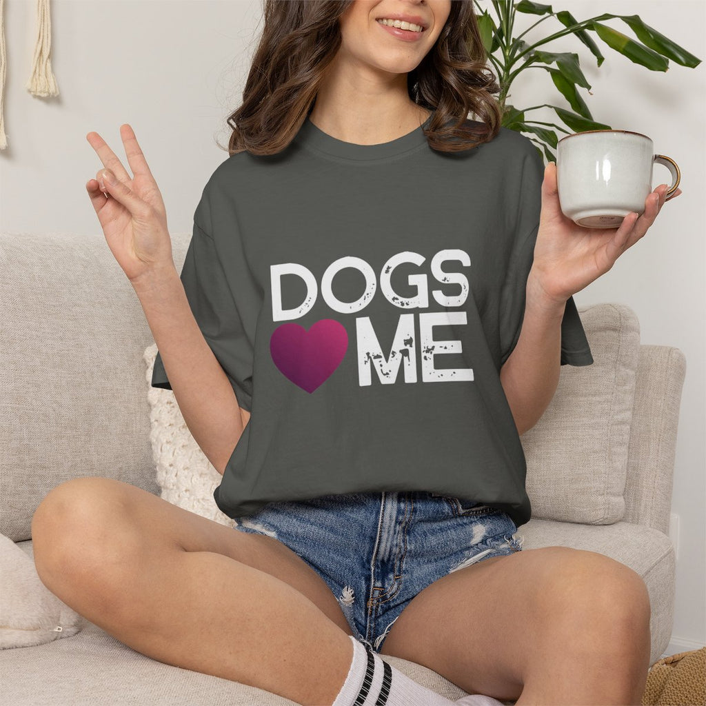 Dogs Love Me Statement T-shirt