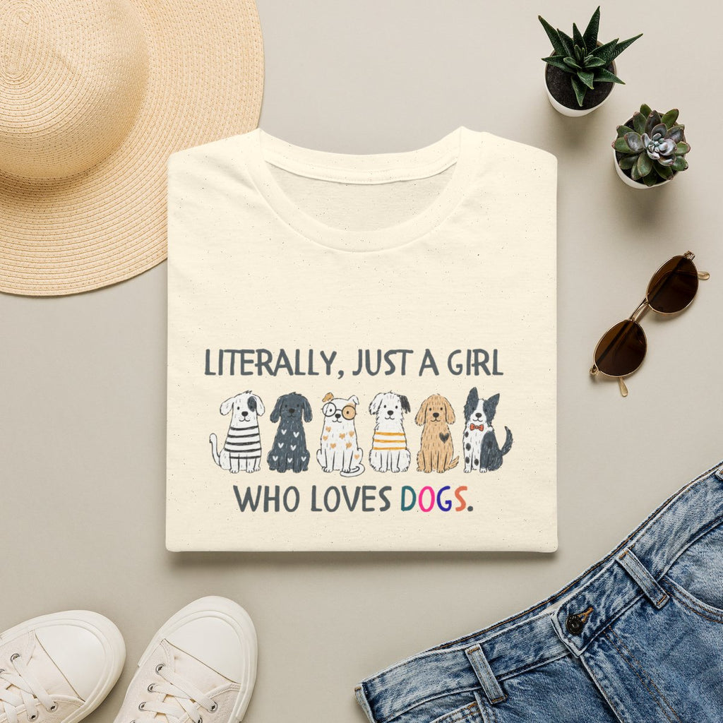 Literally Just a Girl T-shirt