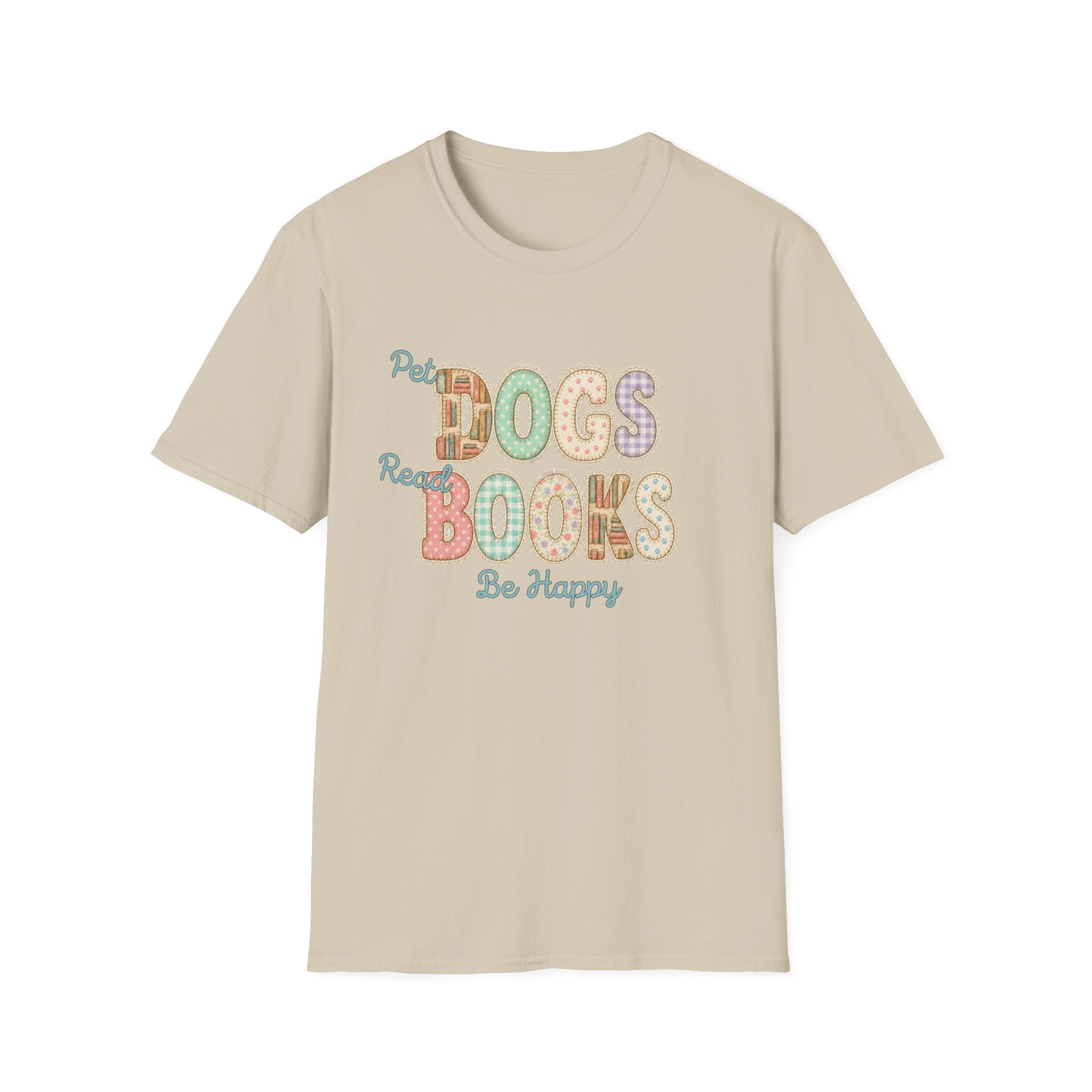 Pet Dogs, Read Books, Be Happy faux patchwork T-Shirt