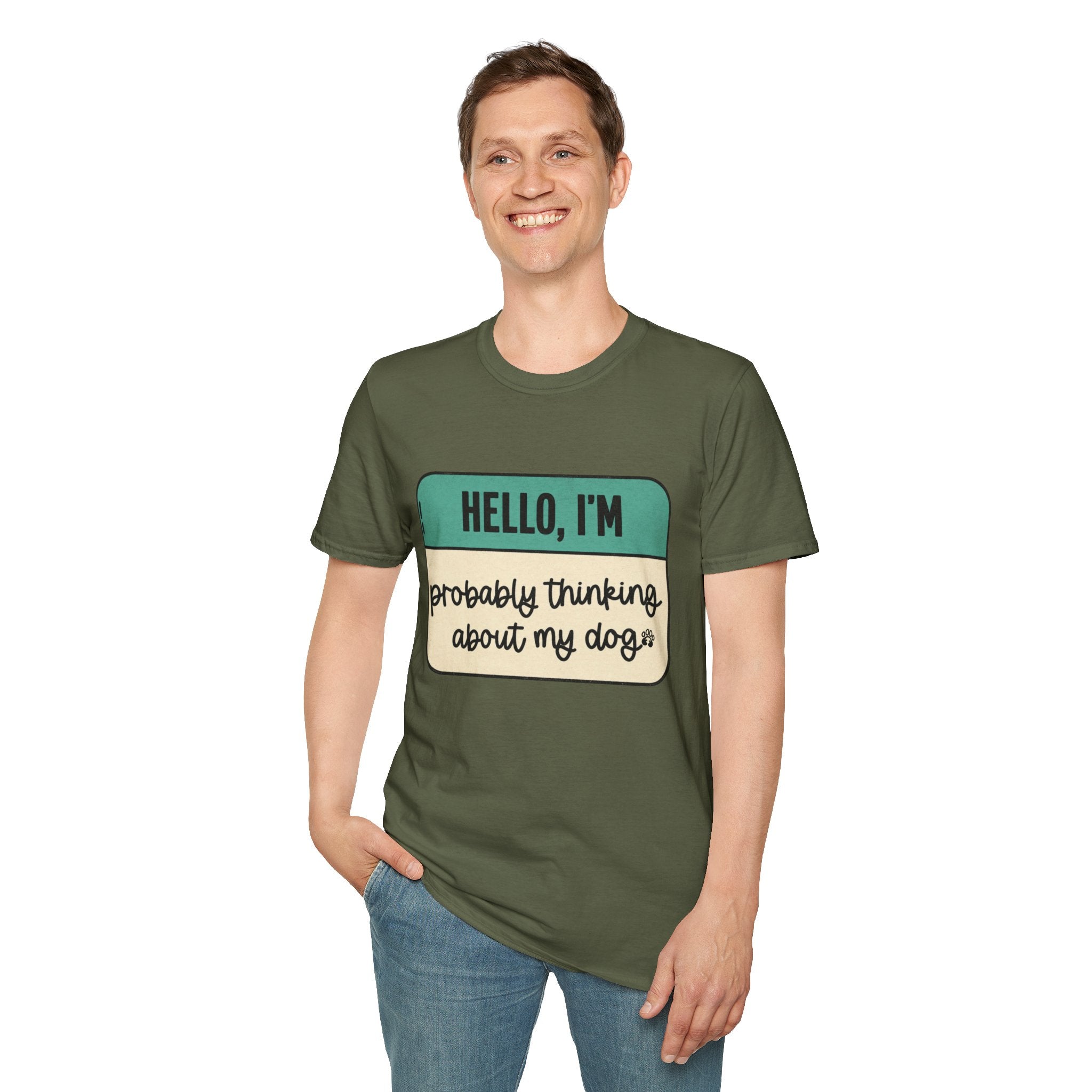 Hello, I'm  Probably Thinking About My Dog T-shirt
