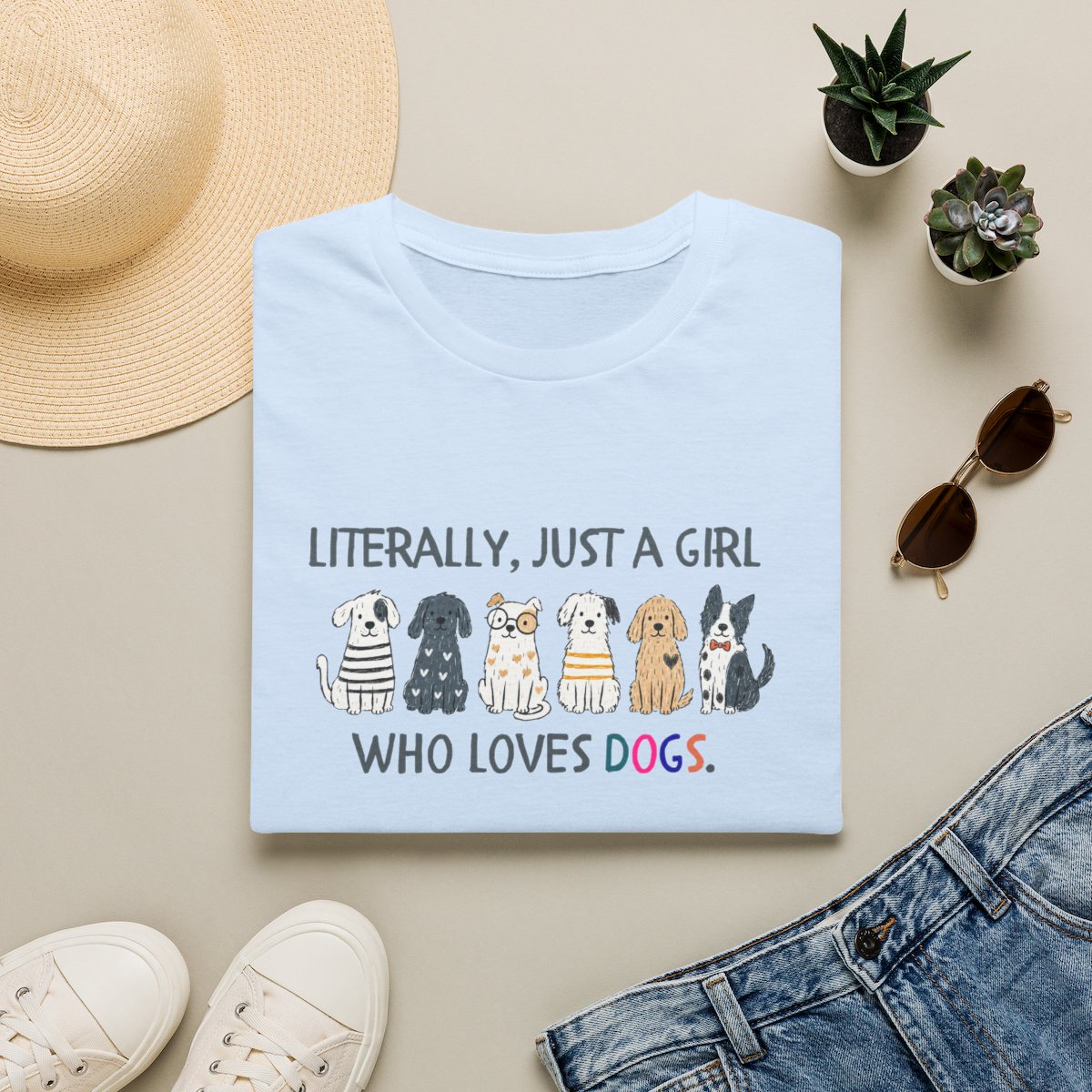 Literally Just a Girl T-shirt