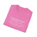 Funny Dogtrovert Definition T-shirt. Prefers the company of dogs over the company of people.