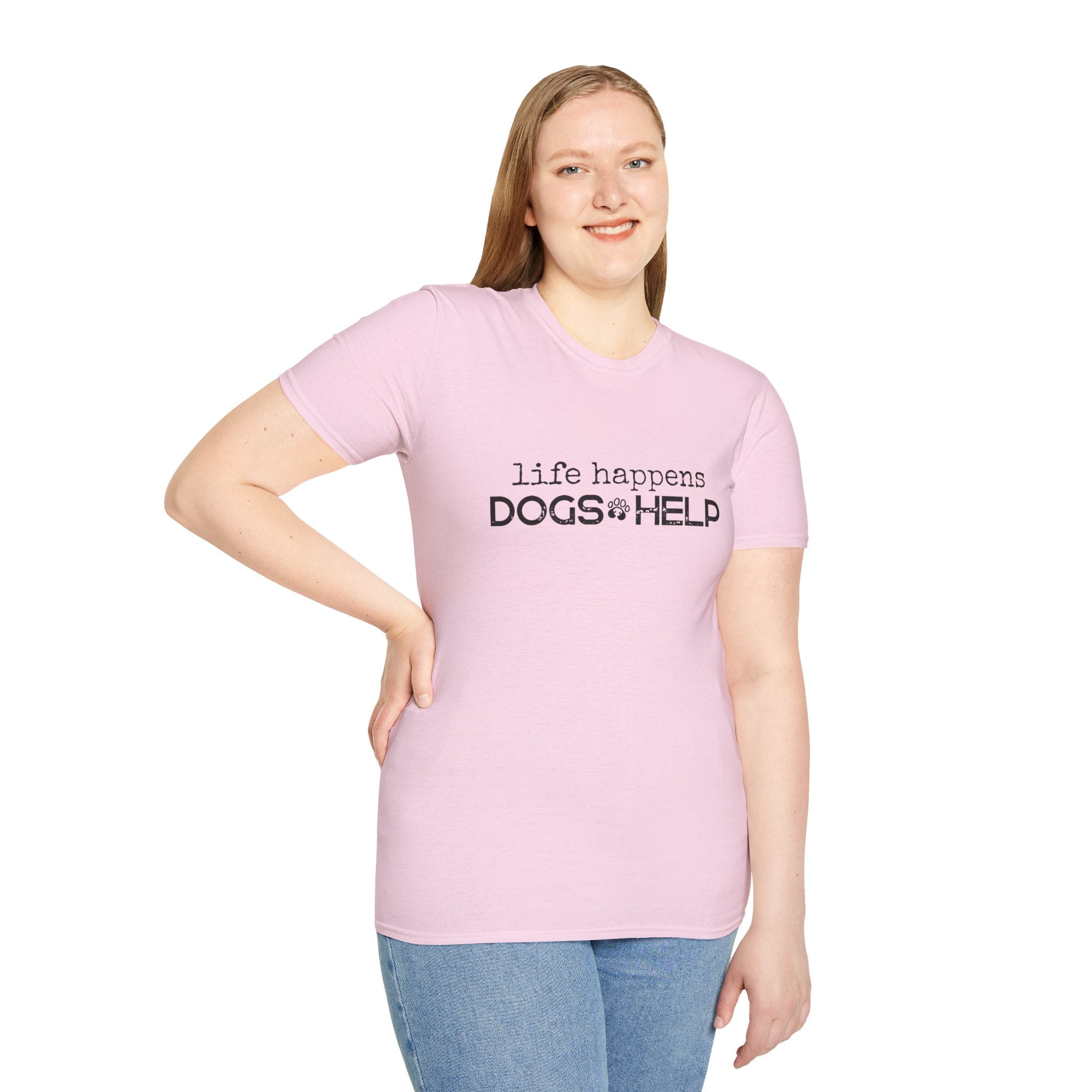 Life Happens, Dogs Help T-Shirt – Funny Dog Lover Graphic Tee for Everyday Comfort